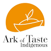 Ark of Taste - Indigenous
